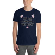 Load image into Gallery viewer, The Cat like me the most Short-Sleeve Unisex T-Shirt