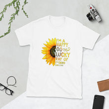 Load image into Gallery viewer, I am happy go lucky Short-Sleeve Unisex T-Shirt